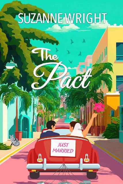 The Pact: An Arranged Marriage Romance, Suzanne Wright