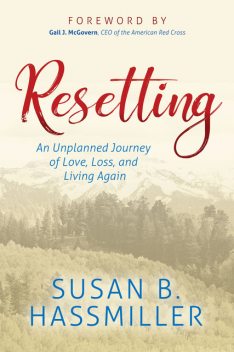Resetting, Susan B. Hassmiller