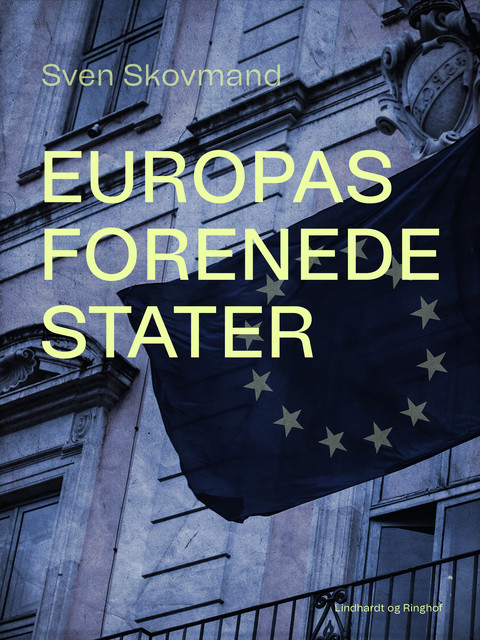 Europas forenede stater, Sven Skovmand