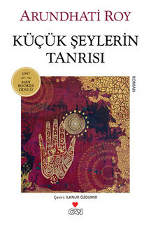 Küçük Şeylerin Tanrısı, Arundhati Roy