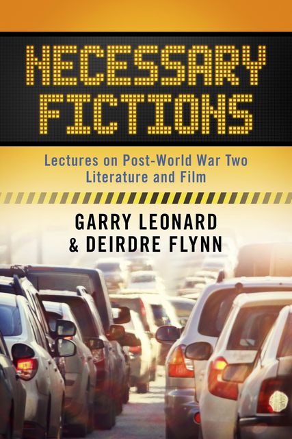 Necessary Fictions, Deirdre Flynn, Garry Leonard