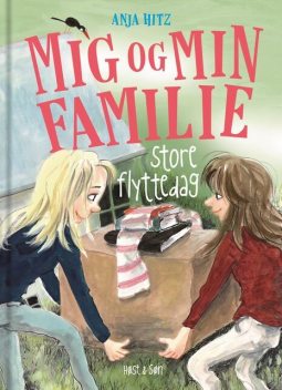 Mig og min familie. Store flyttedag, Anja Hitz