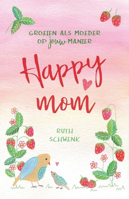 Happy mom, Ruth Schwenk