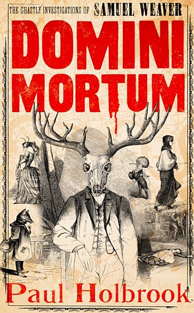Domini Mortum, Paul Holbrook