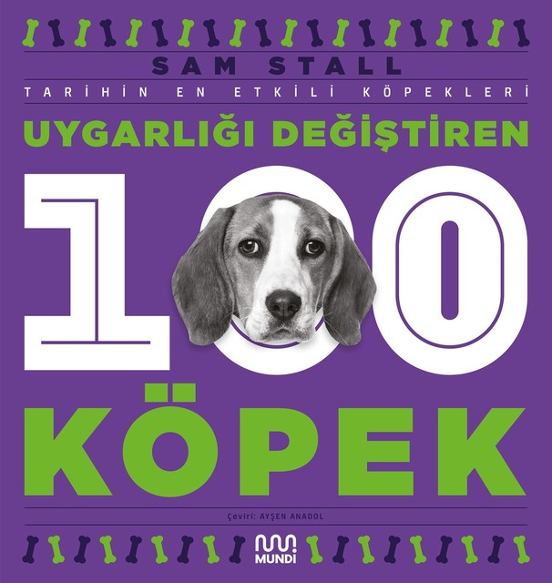 Uygarlığı Değiştiren 100 Köpek, Sam Stall