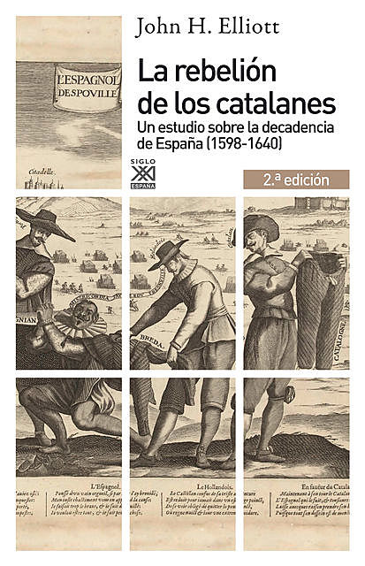 La rebelión de los catalanes (2.ª Edición), John Elliott
