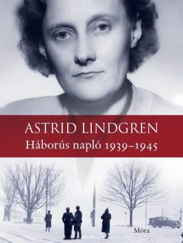 Háborús napló, Astrid Lindgren