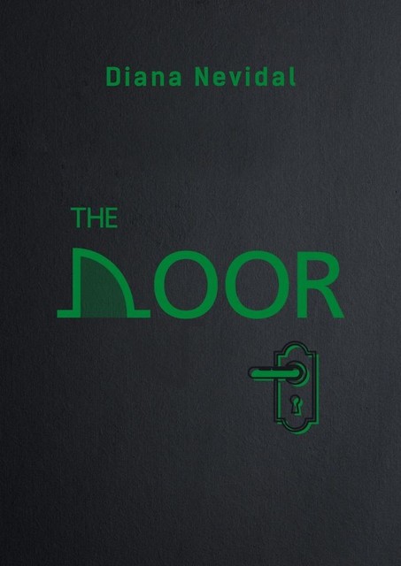 The Door, Diana Nevidal