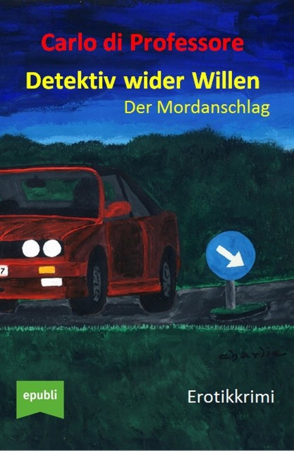 Detektiv wider Willen, Carlo di Professore