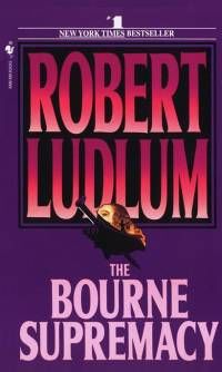 Bourne Trilogy 2: The Bourne Supremacy, Robert Ludlum