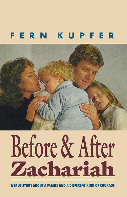 Before & After Zachariah, Fern Kupfer