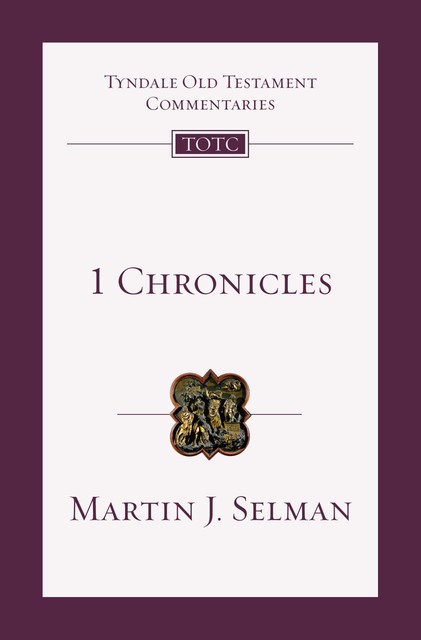 TOTC 1 Chronicles, Martin Selman