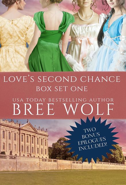 Love's Second Chance Box Set One, Bree Wolf