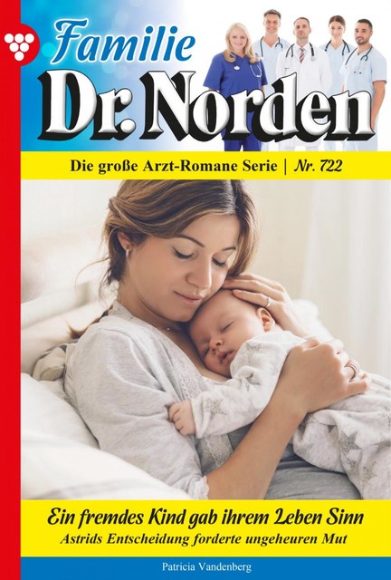 Familie Dr. Norden 722 – Arztroman, Patricia Vandenberg