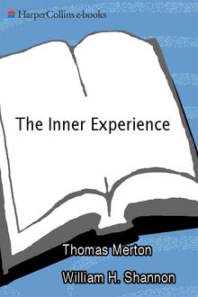 The Inner Experience, Thomas Merton, William H. Shannon
