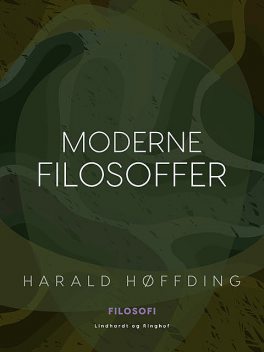 Moderne filosoffer, Harald Høffding
