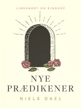 Nye prædikener, Niels Dael