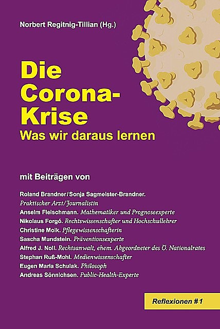 Die Corona-Krise, Norbert Regitnig-Tillian