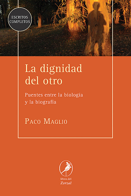 La dignidad del otro, Paco Maglio