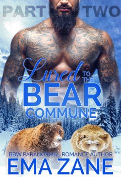 Lured To The Bear Commune 2, Ema Zane