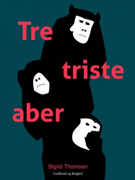 Tre triste aber, Sigrid Thomsen