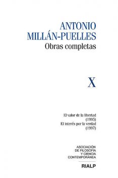 Millán-Puelles Vol. X Obras Completas, Antonio Millán-Puelles
