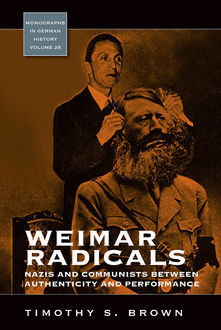 Weimar Radicals, Timothy Brown