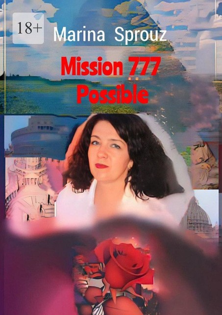 Mission 777 Possible, Marina Sprouz