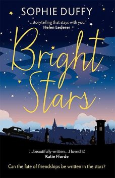 Bright Stars, Sophie Duffy