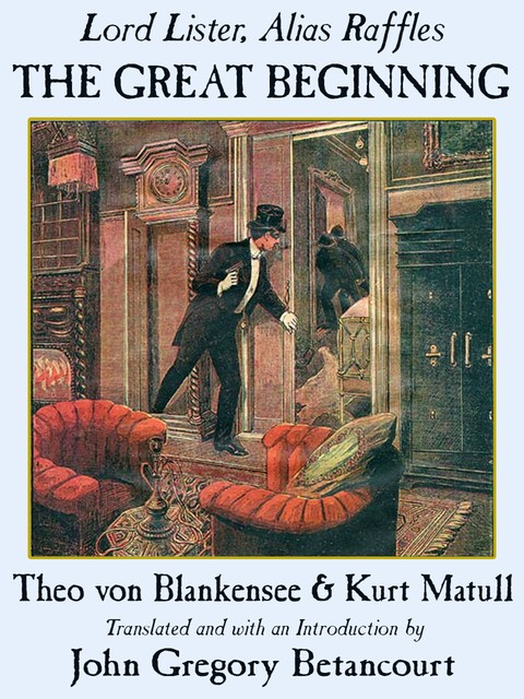 The Great Beginning, Theo von Blankensee