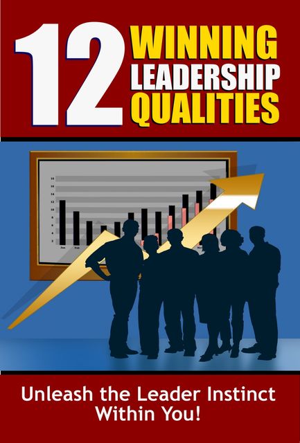 12 Winning Leadership Qualities, Thrive Learning Institute
