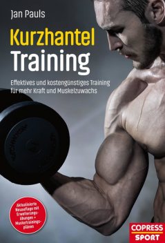 Kurzhantel-Training, Jan Pauls