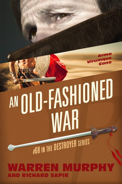 An Old-Fashioned War, Warren Murphy, Richard Sapir