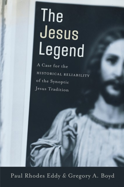 Jesus Legend, Paul R.Eddy