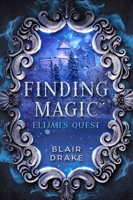 Elijah’s Quest, Blair Drake