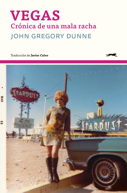 Vegas, John Gregory Dunne
