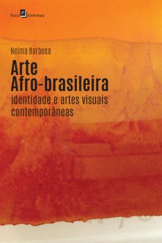 Arte afro-brasileira, Nelma Cristina Silva Barbosa de Mattos