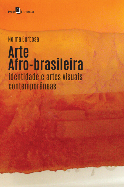 Arte afro-brasileira, Nelma Cristina Silva Barbosa de Mattos