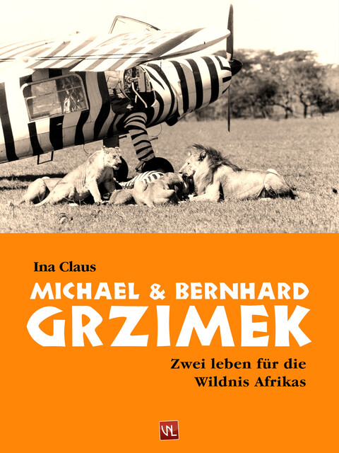 Michael und Bernhard Grzimek, Ina Claus