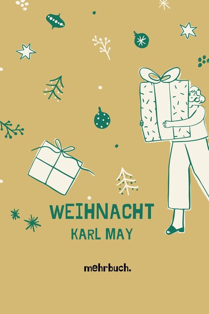 Weihnacht, Karl May