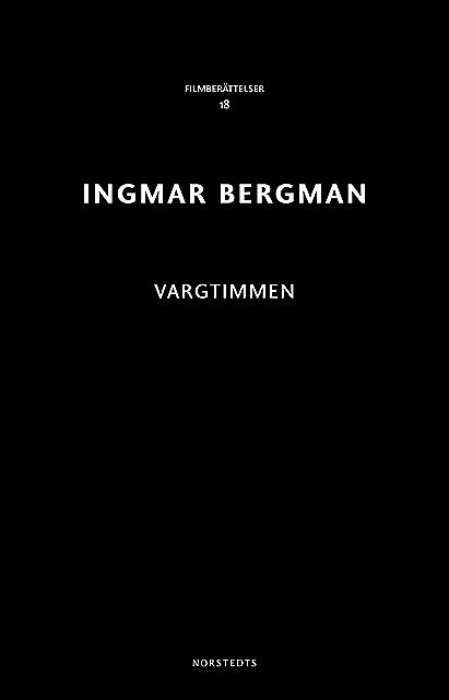 Vargtimmen, Ingmar Bergman