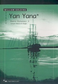 Deniz Üçlemesi #2 – Yan Yana, William Golding