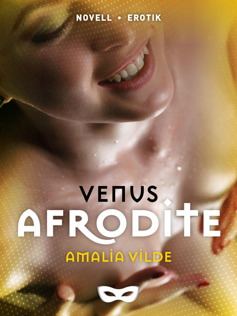 Afrodite, Amalia Vilde