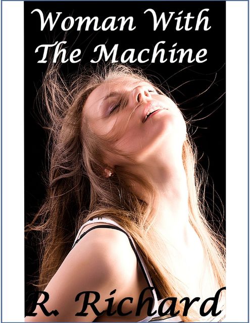 Woman With the Machine, Richard