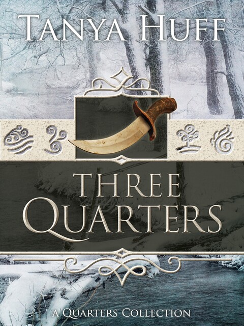 Three Quarters, Tanya Huff