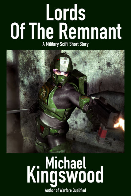 Lords of the Remnant, Michael Kingswood