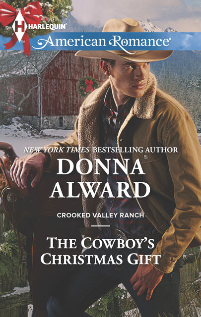 The Cowboy's Christmas Gift, Donna Alward