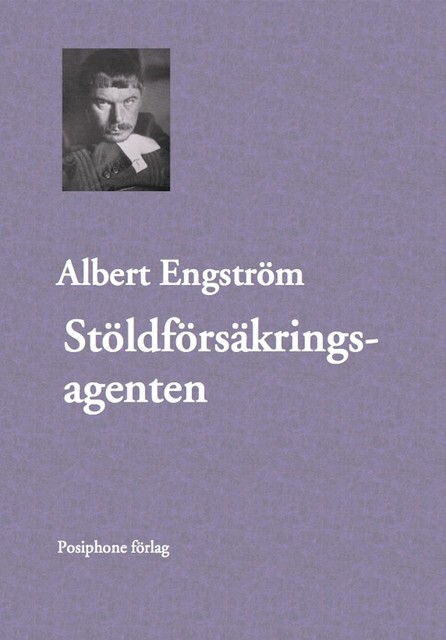 Stöldförsäkringsagenten, Albert Engström