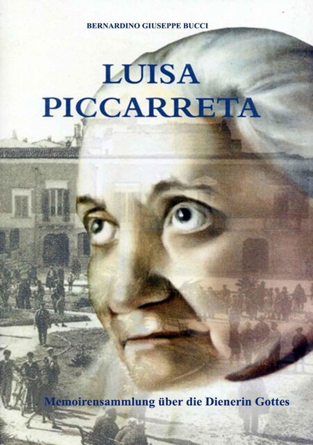 Biografie Luisa Piccarreta, Dienerin Gottes, Studiengruppe Hl. Hannibal di Francia