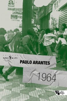 1964, Paulo Arantes